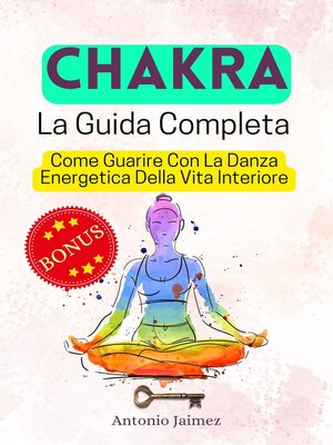 cover image of CHAKRA, La Guida Completa